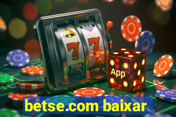 betse.com baixar